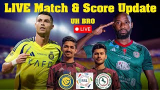 AL NASSR vs AL ETTIFAQ LIVE Match \u0026 Score Update By UH Bro | Saudi Pro League 2025