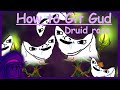 How to git gud at Druid Rose (REMASTERED) - PVZGW2