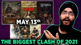 Marakkar vs Malik vs Thuramukham | May 13th | The Biggest Clash of 2021 | This is Bad | Nona Prince