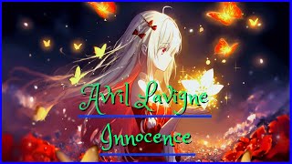 Nightcore - Avril Lavigne // Innocence (Lyrics)