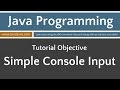 Learn Java Programming - Simple Console Input Tutorial