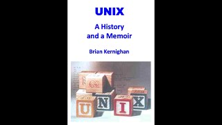 Book Review: History And Memoir Of Unix