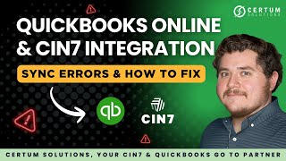How-To Fix Sync Errors Between QuickBooks Online and Cin7 Core | Step-by-Step