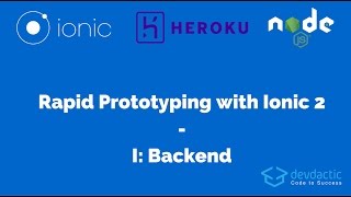 Rapid Prototyping with Ionic 2 and Node.js - Part 1: Backend
