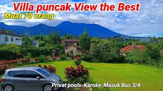 Villa Murah di puncak bogor muat 70 orang view lepas ke gunung dekat wisata gunung mas