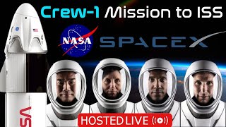 Crew 1 Mission to ISS LIVE | SpaceX and NASA Crew dragon docking | Elon Musk