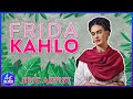 Frida Kahlo: Epic Artist | ArtBlock