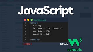 JavaScript Coding 101 : 02 JavaScript Variables using W3Schools.com