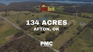 134 Acres of Prime Land in Afton, OK