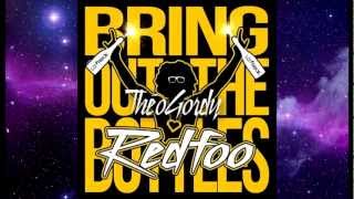 REDFOO - BRING OUT THE BOTTLES (FULL HQ)