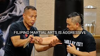 Filipino Martial Arts Is An Offensive Art. Defense Is The other Guys Problem.