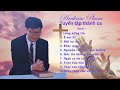 Tuyển tập thánh ca - Abraham Pham - Album 1