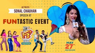 Sonal Chauhan Speech - F3 - FUNtastic Event  | Venkatesh, Varun Tej | May 27 2022