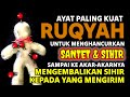 RUQYAH PALING AMPUH UNTUK MENGUSIR JIN, IBLIS & SETAN DI DALAM TUBUH, RUMAH & TEMPAT USAHA