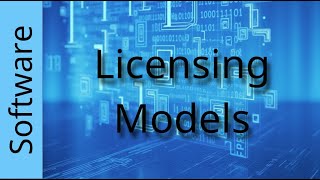 Software Part 5 Licensing Models