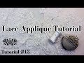 How To Cut And Sew On Lace Appliques | Tutorial #13 by Rockstars and Royalty