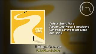 Letra Traducida Talking to the Moon de Bruno Mars