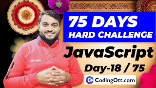 Day-18/75 - className vs classList in JavaScript | JavaScript ES6 tutorial for beginners in hindi