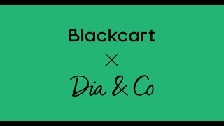 Dia\u0026Co X Blackcart | Try Before You Buy