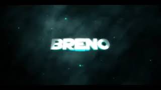 INTRO BRENO (MOVIMENTOS SUAVES)