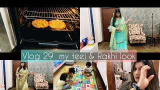 Maine banaya bachho ke liye pizza 🍕vlog 29.Dekhiye mera teej aur Rakhi look👌👌 end tak dekhna ✌🏻