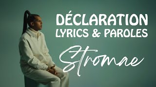 Stromae - Déclaration (Lyrics)