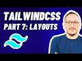 Layouts with Tailwindcss — Course Part 7