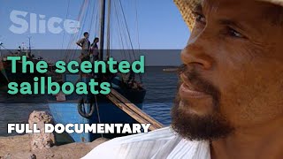 The Scented Sailboats I SLICE I Full documentary