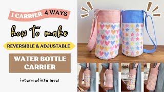 Amazing 4-In-1 Water Bottle Carrier | DIY Sewing Tutorial | Intermediate Level