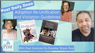 Adoption Re-unification and Visitation Guidelines
