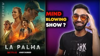 La Palma Review || La Palma Netflix Review Hindi || La Palma Trailer Hindi @Netflix