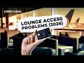Airport Lounge Access in 2026 Is More Complicated Than You Think