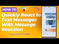 💬 How to Quickly React to Text Messages with Tapback/Message Reaction on  Galaxy S25/S25+/Ultra 🔥