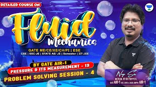 Problem Solving Session - 4 | Pressure and Its Measurement 13 | Fluid Mechanics | #NEGIsir #AIR1