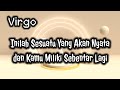 Virgo🌷Inilah Sesuatu Yang Akan Nyata Dan Kamu Miliki Sebentar Lagi🎁💞🏇