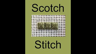 Scotch Needlepoint Stitch