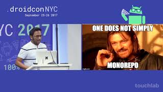 droidcon NYC 2017 - One for all, all for one: The Journey to Android Monorepo at Uber