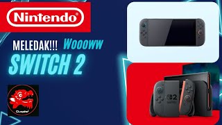 Meledak 💥 Segera rilis Switch 2