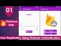 Firebase Social Media App - 01 User Registration