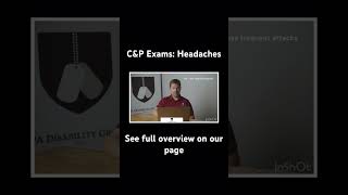 C&P Exams: Headaches