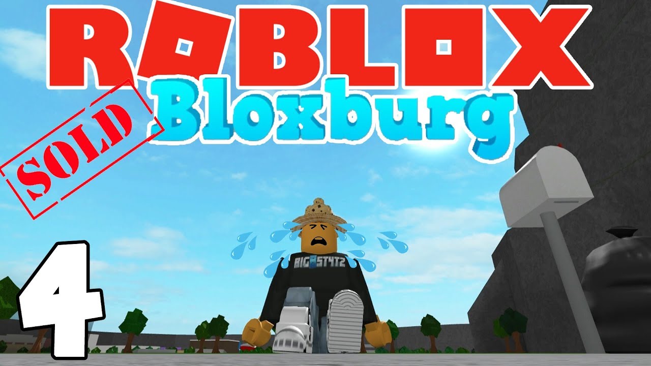 GOODBYE MY HOUSE! :( | Roblox BLOXBURG | Ep.4 - YouTube