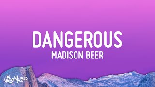 Madison Beer - Dangerous (Lyrics)