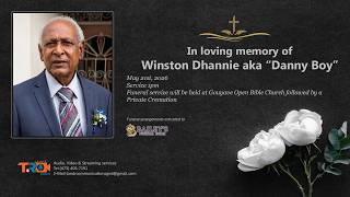 Celebrating the life of Winston Dhannie also known as “Danny Boy”