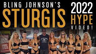 STURGIS 2022 HYPE VIDEO! Bling Johnson Edition