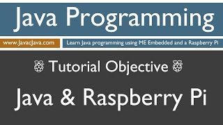 Java Programming on Raspberry Pi - Java and Raspberry Pi