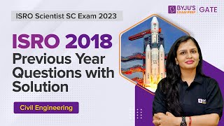 ISRO 2023 Scientist Civil Engineering (CE) | ISRO Scientist 2018 Previous Year Solved Paper Solution