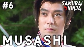 Miyamoto Musashi Full Episode 6 | SAMURAI VS NINJA | English Sub