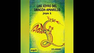 Las 33 Joyas del Dragón Amarillo(1-33)