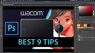 9 Best tips for WACOM Tablet in PHOTOSHOP
