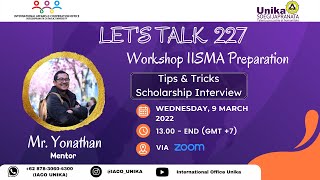 IACO SCU LET'S TALK 227 - WEBINAR WORKSHOP IISMA PREPARATION \